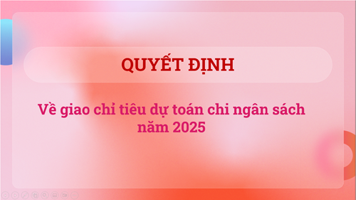 Công khai Quyết định giao chỉ tiêu ngân sách năm 2025 của Ủy ban nhân dân Quận 6